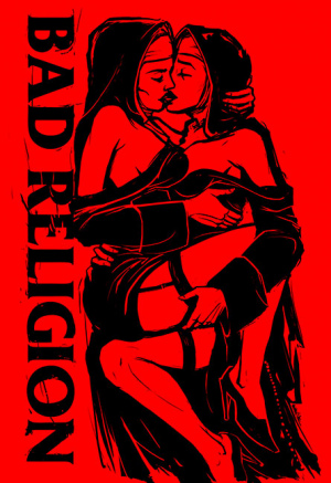 Bad Religion NO GOOD by Munk One